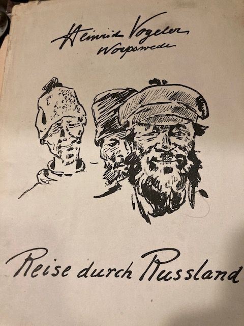 Vogeler-Worpswede, Reise durch Russland.