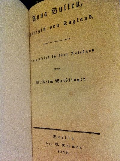 Waiblinger, Anna Bullen, Königin von England.