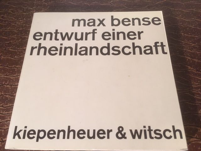Bense, entwurf einer rheinlandschaft.