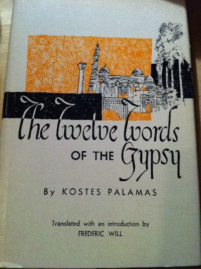 Palamas, The Twelve Words Of The Gipsy.
