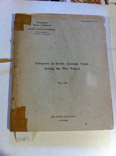 Konovalov, Prospects of Soviet - German Trade during the War Period.