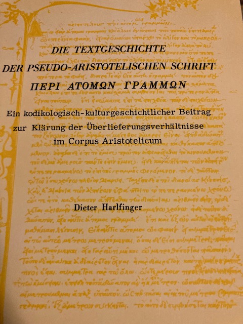 Harlfinger, Die Textgeschichte der pseudo-aristotelischen Schrift Peri atomon gr