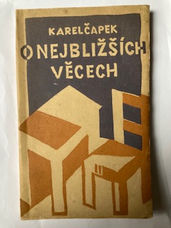 Capek, O nejblizsich Vecech.