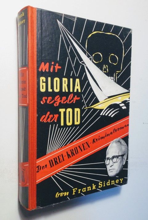 Sidney, Mit Gloria segelt der Tod.