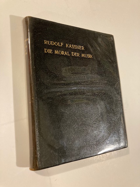 Kassner, Die Moral der Musik. Sechs Briefe des Joachim Fortunatus an irgend eine