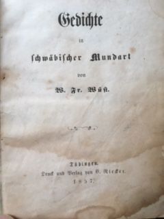 Wüst, Gedichte in schwäbischer Mundart.