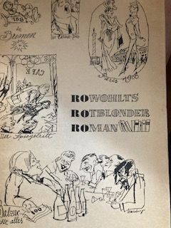 Rowohlts rotblonder Roman. Eine Story in Gedichten, Fragmenten und Dokumenten au