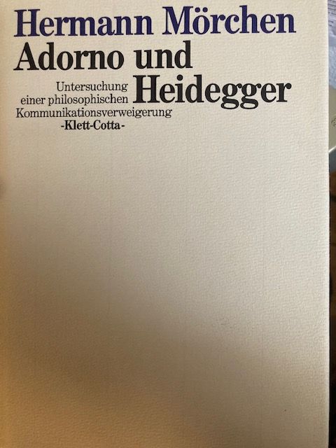 Mörchen, Adorno und Heidegger.