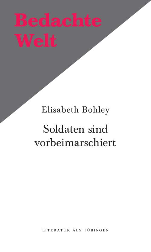 Bohley, Soldaten sind vorbeimarschiert.